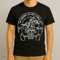 There Is No Cure For A No Good Ramblin' Man Quote T-Shirt thumb 3