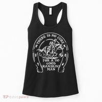 There Is No Cure For A No Good Ramblin' Man Quote Women's Tank Top thumb 0