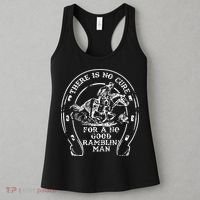 There Is No Cure For A No Good Ramblin' Man Quote Women's Tank Top thumb 3