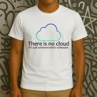 There Is No Cloud T-Shirt thumb 3