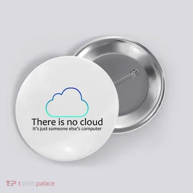 There Is No Cloud Button