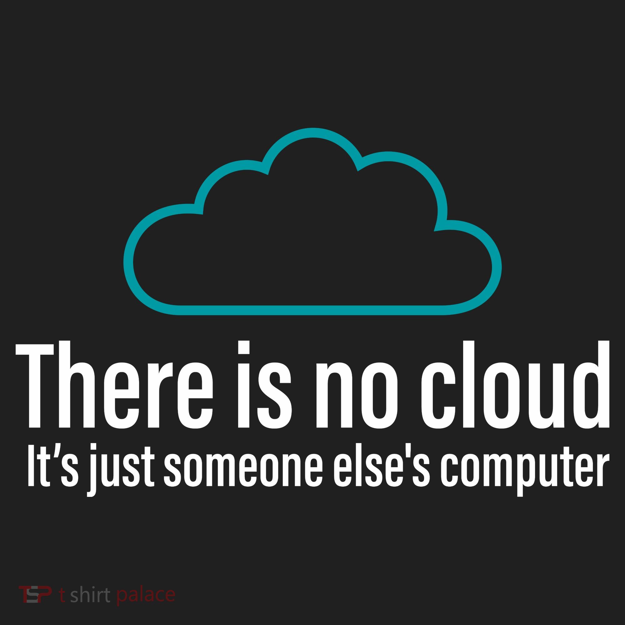 There Is No Cloud Computer Science Women's Sweatshirt