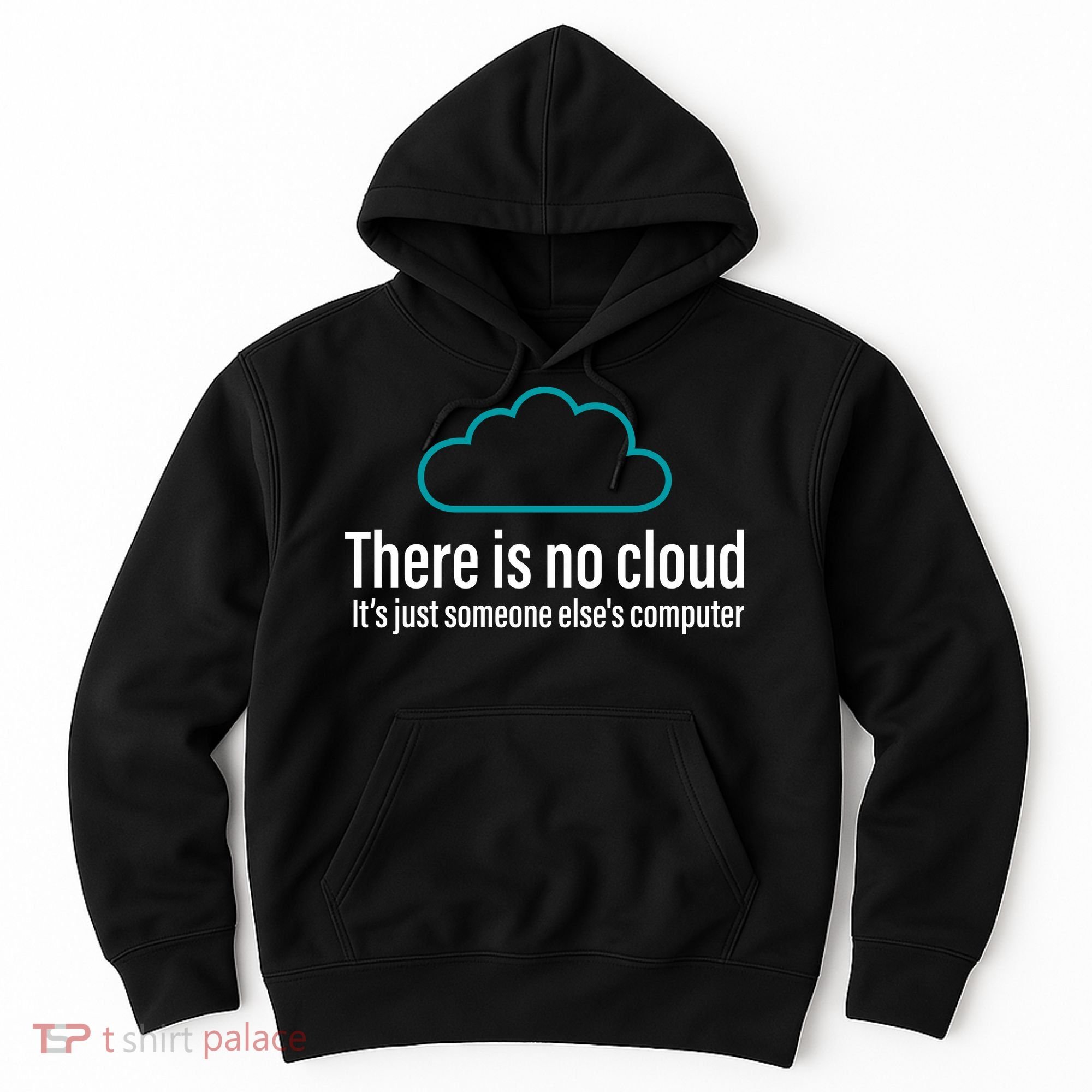 There Is No Cloud Computer Science Hoodie