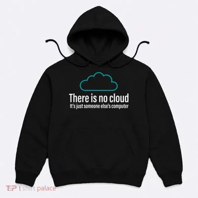 There Is No Cloud Computer Science Hoodie