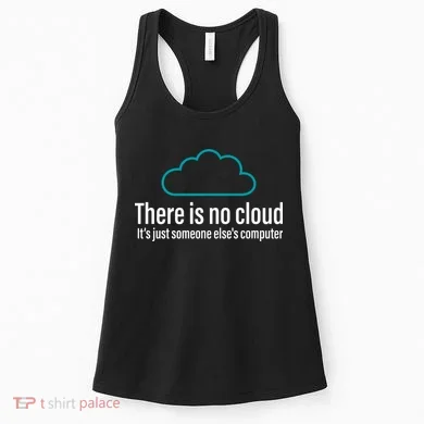 There Is No Cloud Computer Science Women's Tank Top