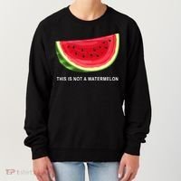 This Is Not A Watermelon Funny Women's Sweatshirt thumb 0