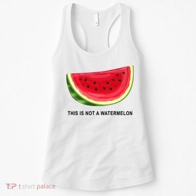This Is Not A Watermelon Funny Women's Tank Top