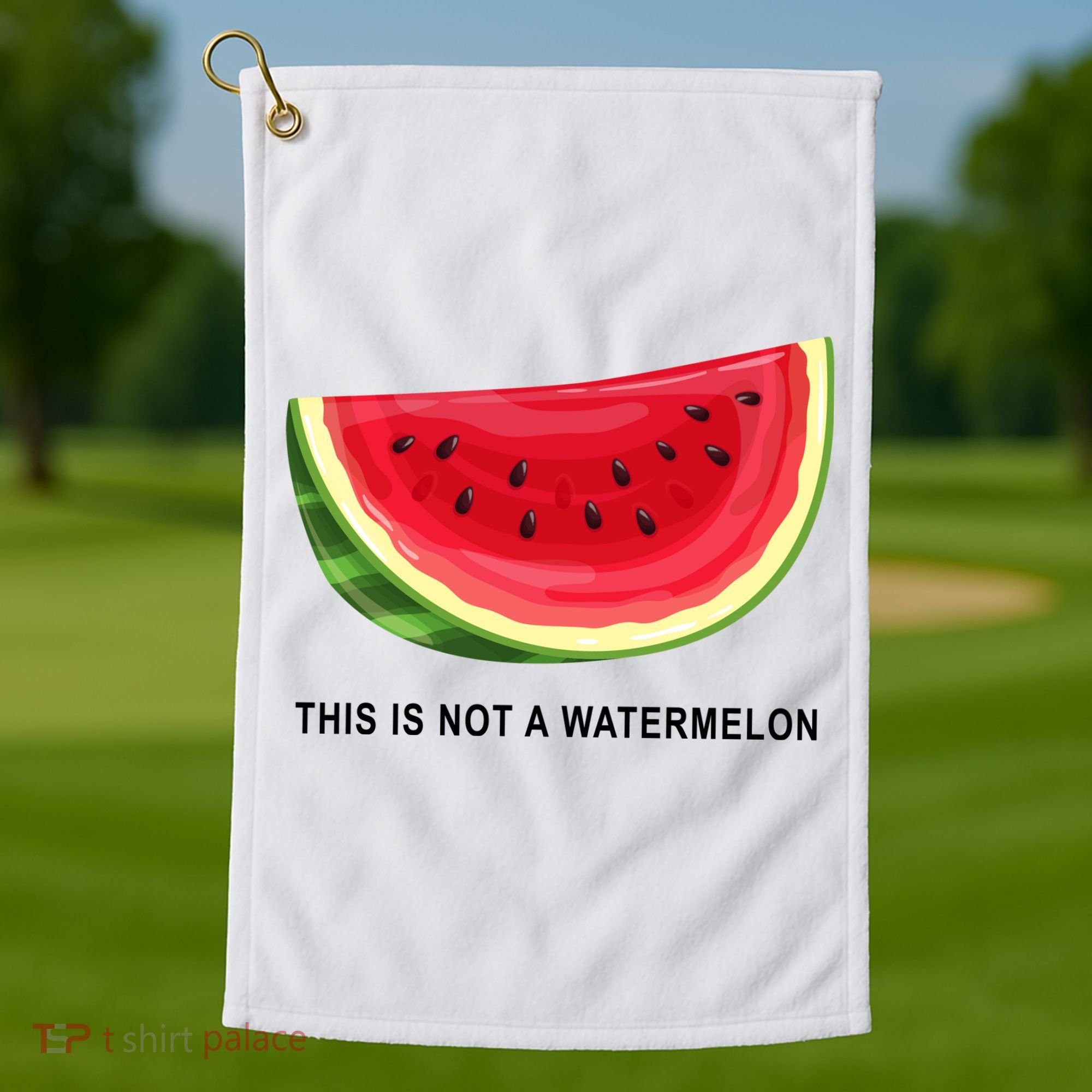 This Is Not A Watermelon Funny Golf Towel