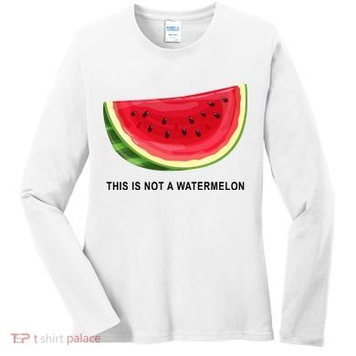 This Is Not A Watermelon Funny Women's Long Sleeve Shirt