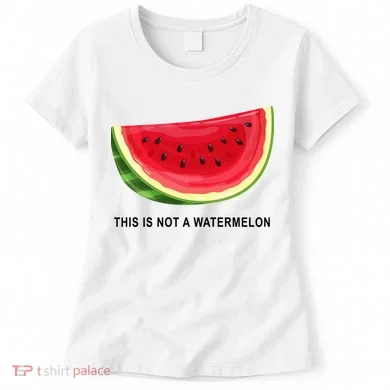 This Is Not A Watermelon Funny Women's T-Shirt
