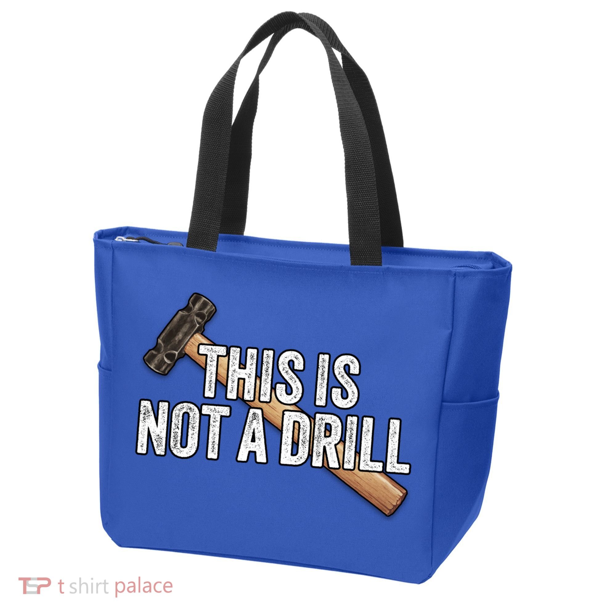 This Is Not A Drill Hammer Builder Woodworking Carpenter Gift Tote Bag
