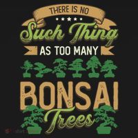 There Is No Such Thing As Too Y Bonsai Trees Gift Ornament thumb 1