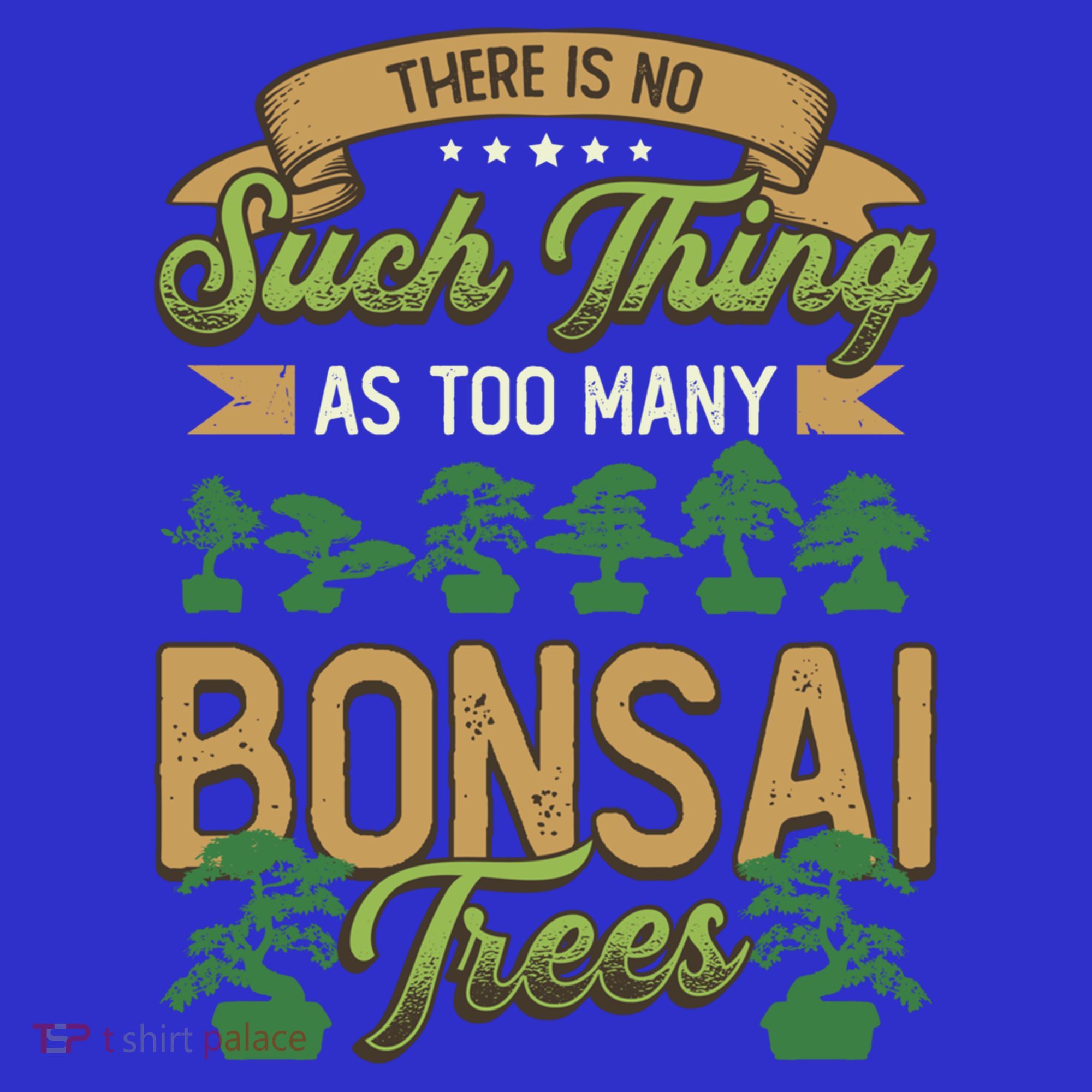 There Is No Such Thing As Too Y Bonsai Trees Gift Toddler Hoodie