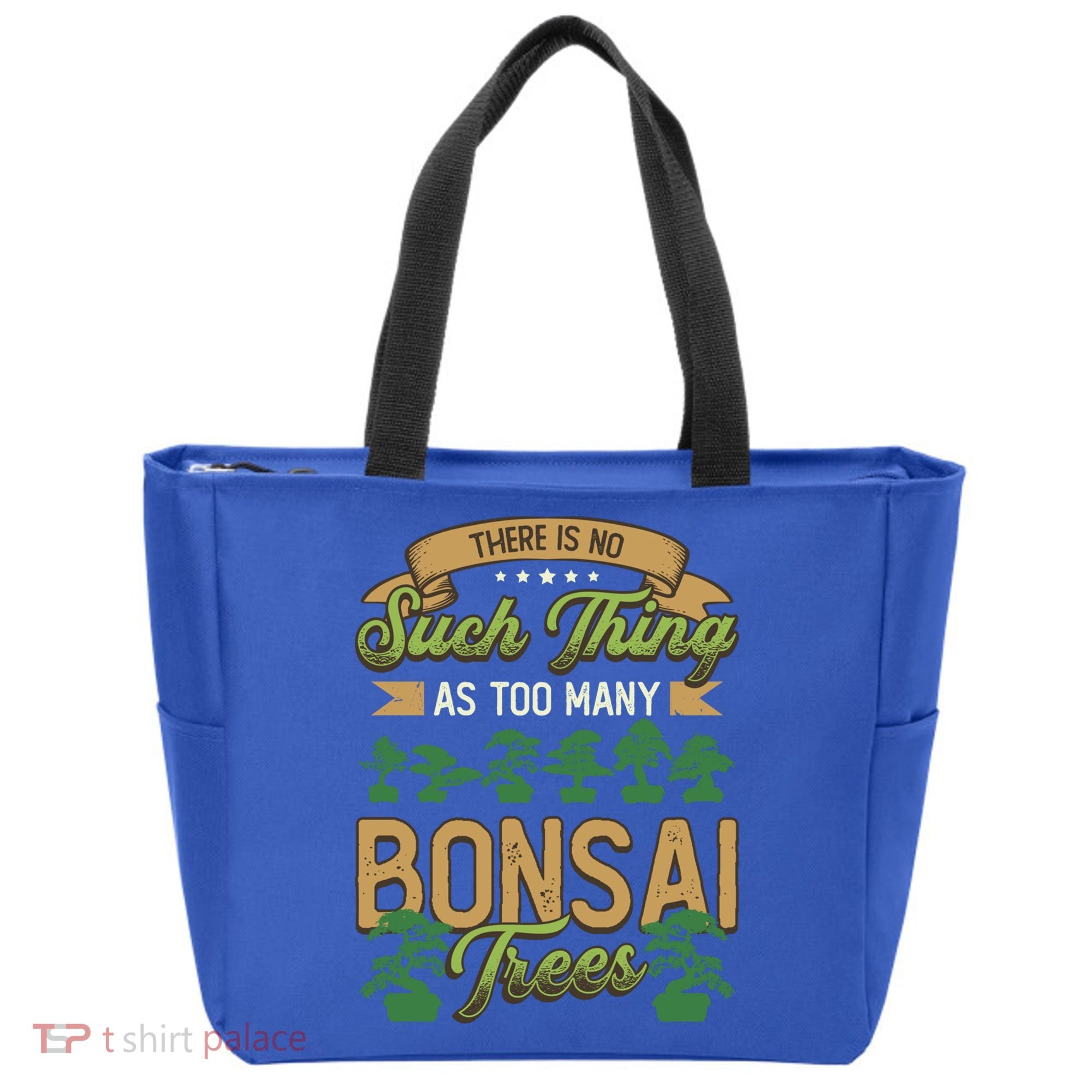 There Is No Such Thing As Too Y Bonsai Trees Gift Tote Bag