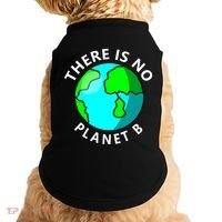 There Is No Planet B Earth Day Doggie Tank thumb 0