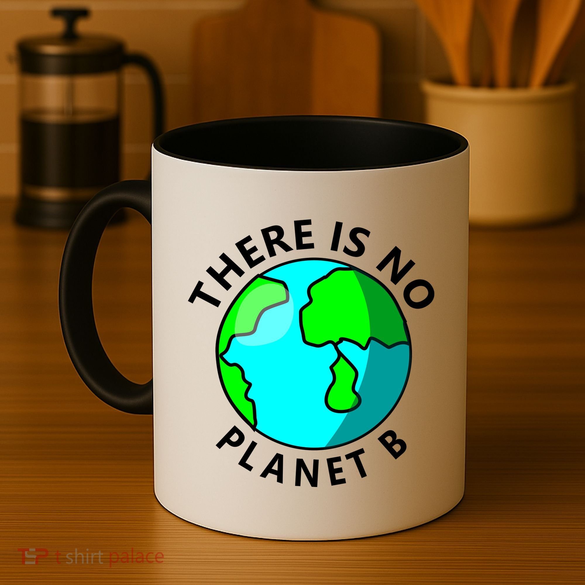 There Is No Planet B Earth Day Coffee Mug