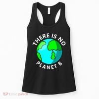 There Is No Planet B Earth Day Women's Tank Top thumb 0