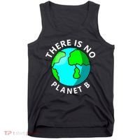 There Is No Planet B Earth Day Tank Top thumb 0