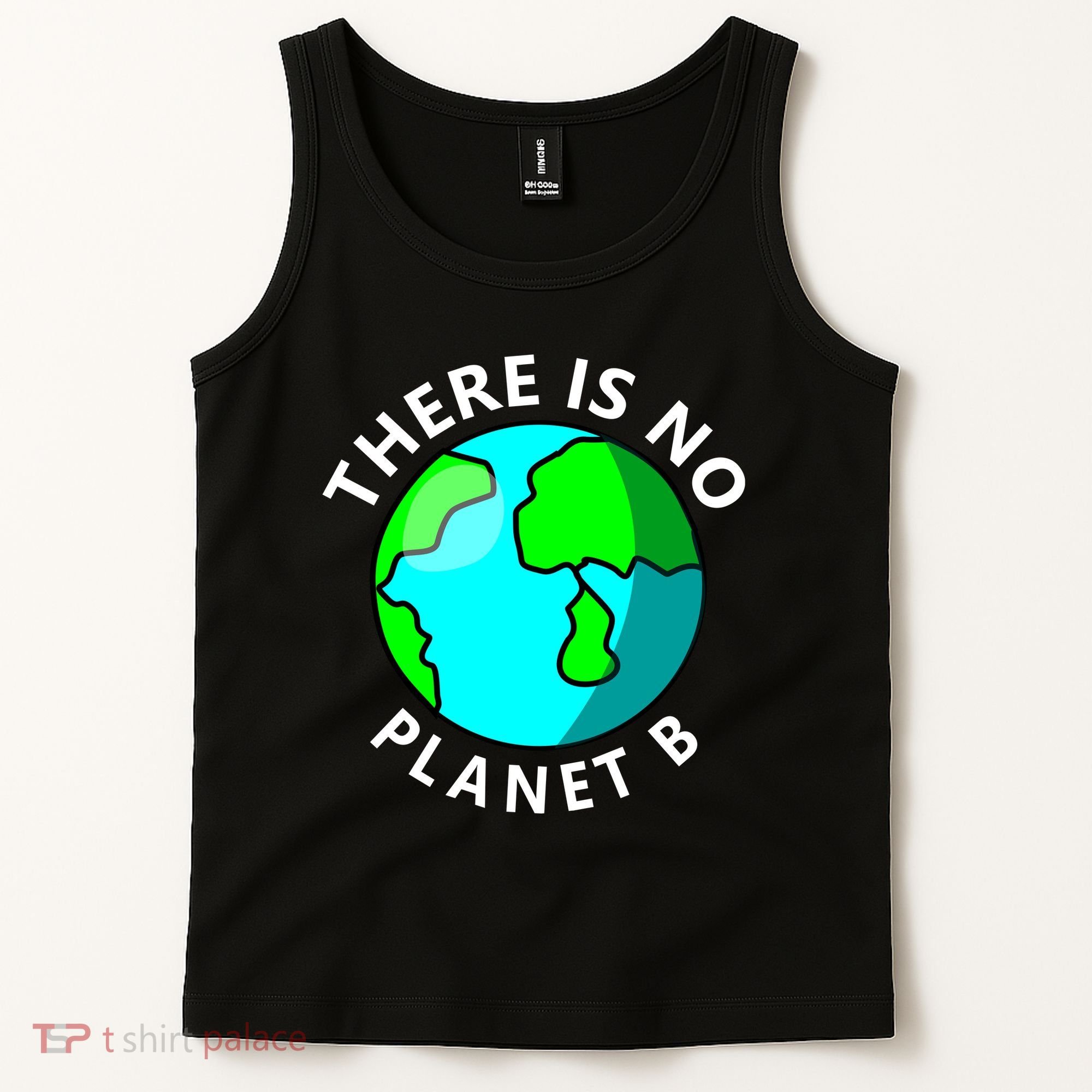 There Is No Planet B Earth Day Tank Top