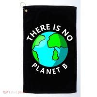 There Is No Planet B Earth Day Golf Towel thumb 0