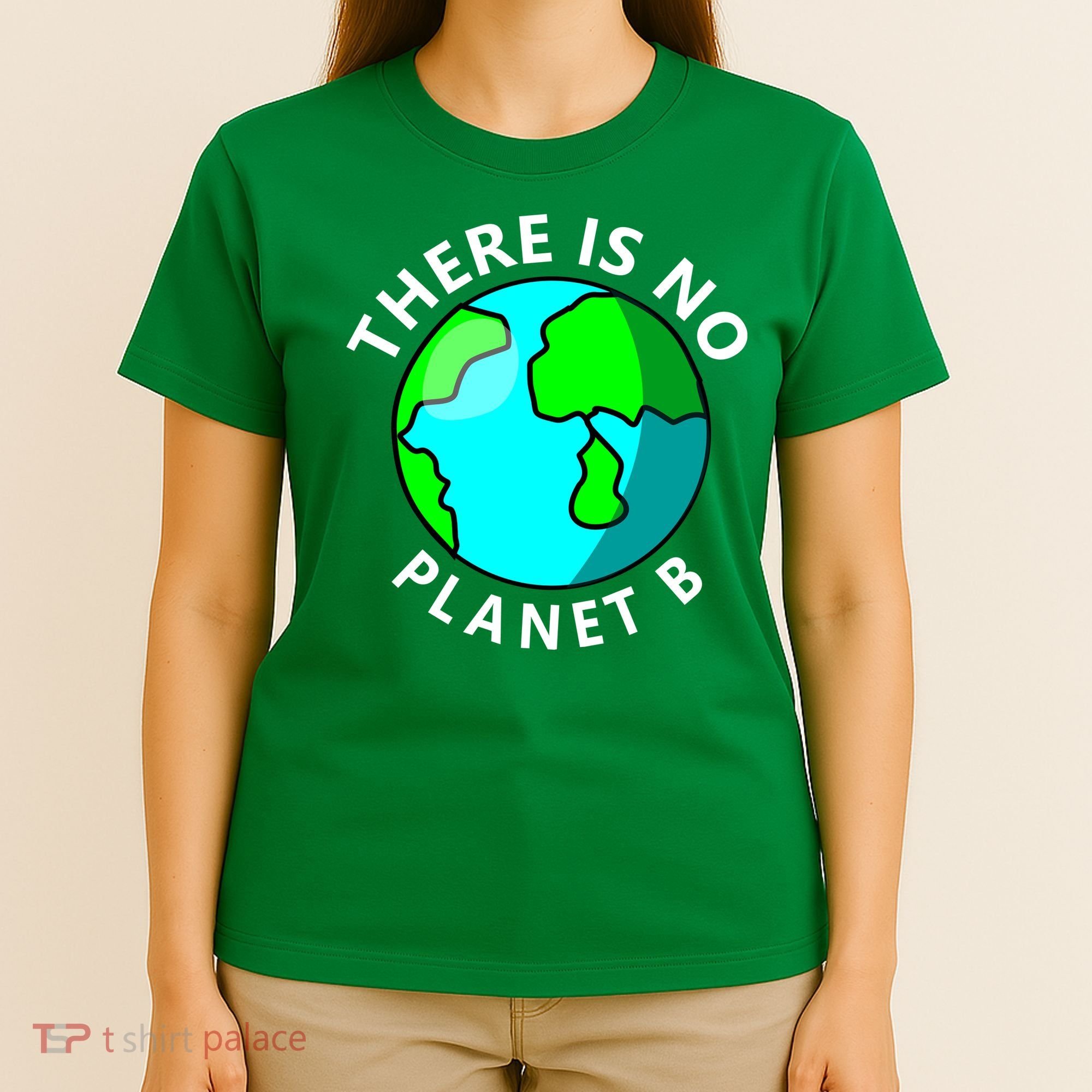 There Is No Planet B Earth Day T-Shirt