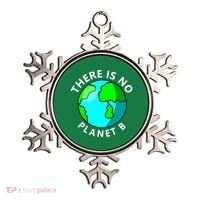 There Is No Planet B Earth Day Ornament thumb 0