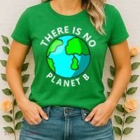 There Is No Planet B Earth Day Women's T-Shirt thumb 2