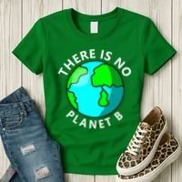 There Is No Planet B Earth Day Women's T-Shirt thumb 3