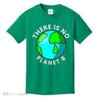 There Is No Planet B Earth Day Kids T-Shirt thumb 0