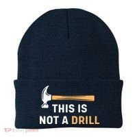 This Is Not A Drill Funny Carpenter Woodworking Beanie thumb 0