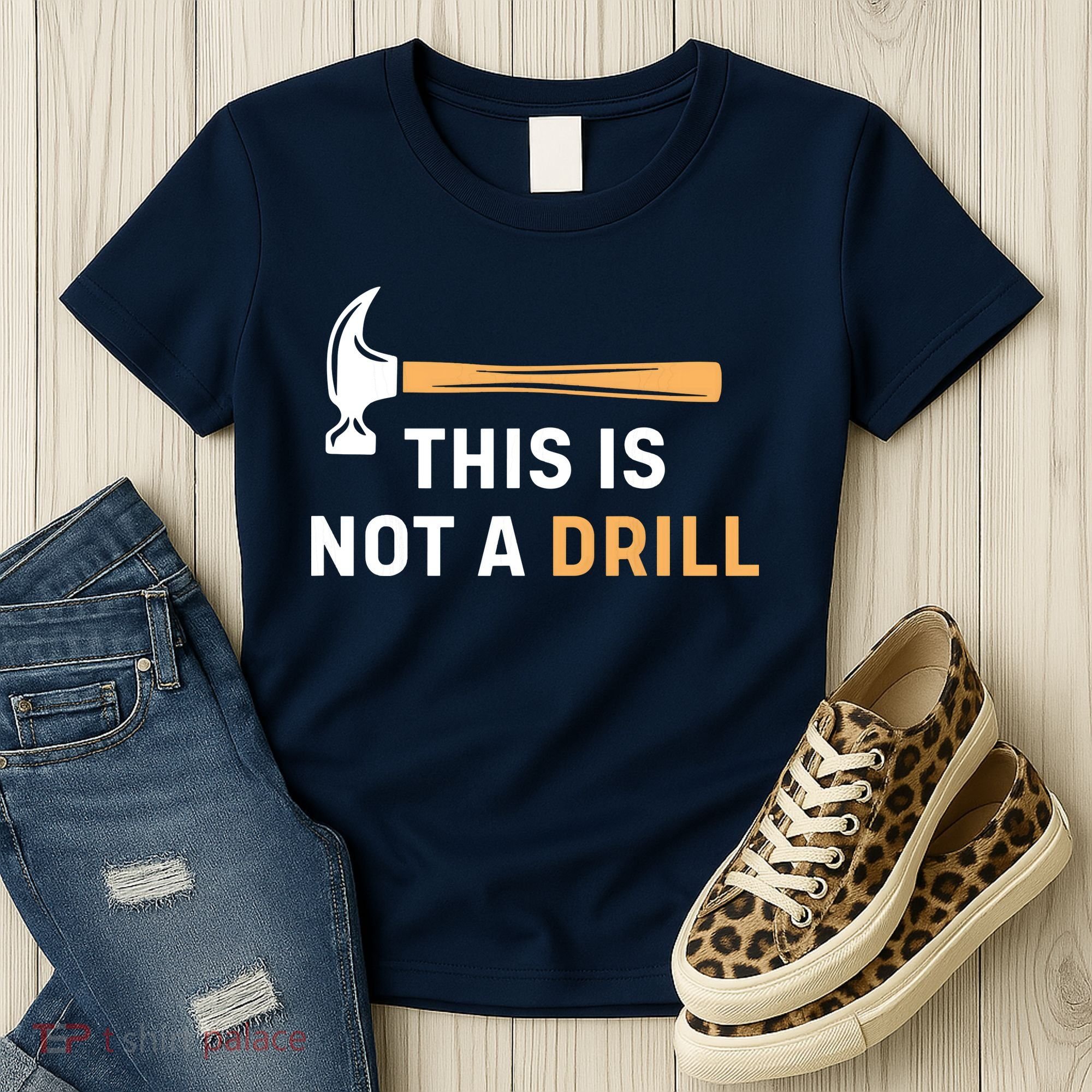 This Is Not A Drill Funny Carpenter Woodworking Women's T-Shirt