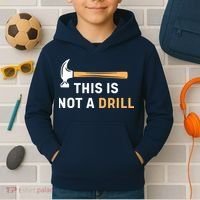 This Is Not A Drill Funny Carpenter Woodworking Kids Hoodie thumb 2