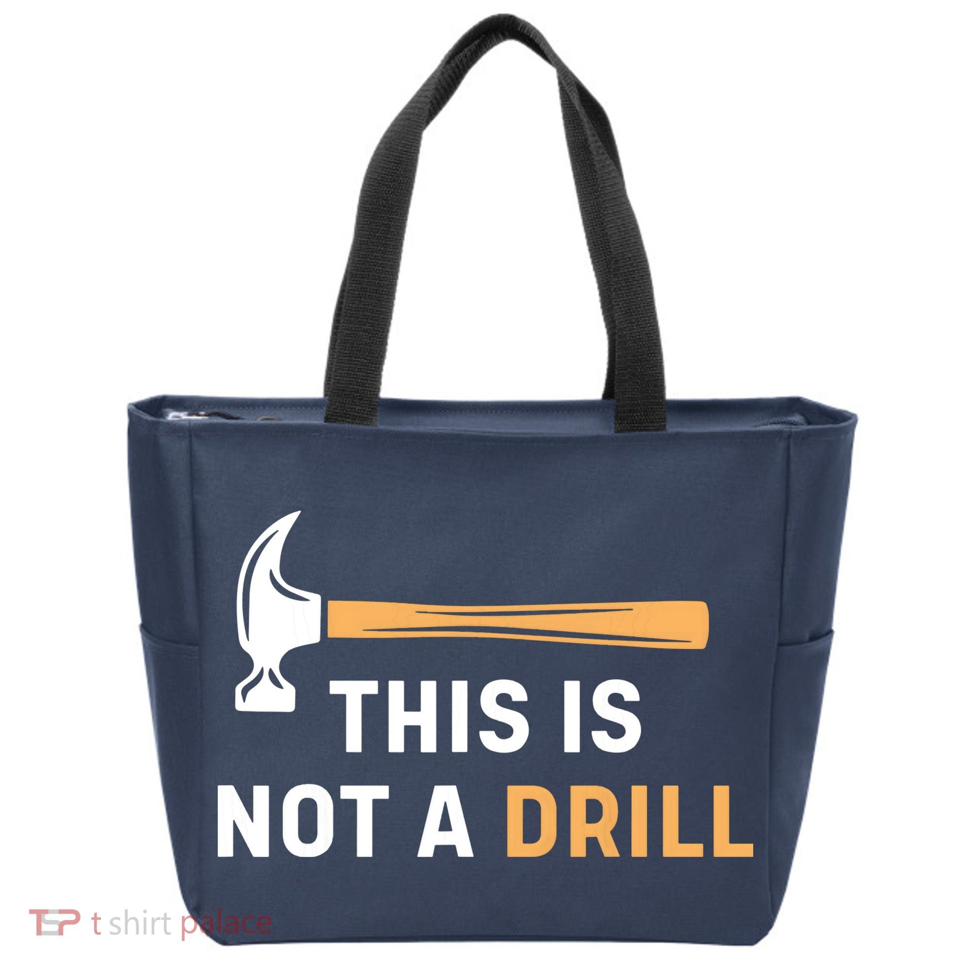 This Is Not A Drill Funny Carpenter Woodworking Tote Bag