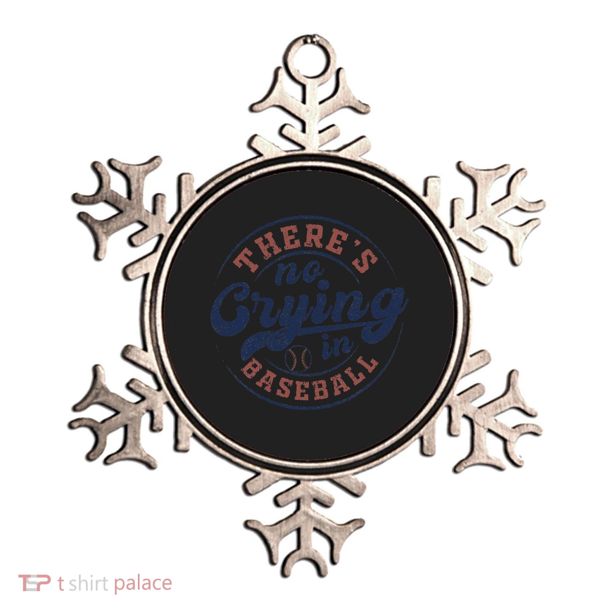 There Is No Crying In Baseball Funny Game Day Baseball Ornament