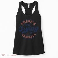 There Is No Crying In Baseball Funny Game Day Baseball Women's Tank Top thumb 0
