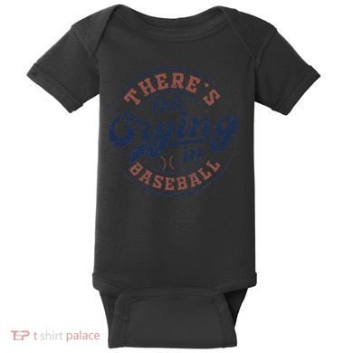 There Is No Crying In Baseball Funny Game Day Baseball Baby Bodysuit