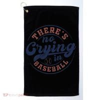 There Is No Crying In Baseball Funny Game Day Baseball Golf Towel thumb 0