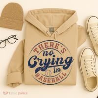 There Is No Crying In Baseball Funny Game Day Baseball Hoodie thumb 4