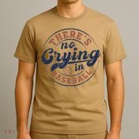 There Is No Crying In Baseball Funny Game Day Baseball T-Shirt thumb 3