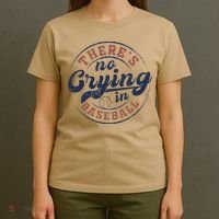 There Is No Crying In Baseball Funny Game Day Baseball T-Shirt thumb 4