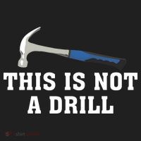 This Is Not A Drill Tools Hammer Builder Woodworking Tumbler thumb 3
