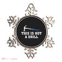 This Is Not A Drill Tools Hammer Builder Woodworking Ornament thumb 0