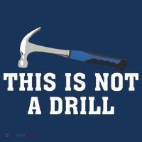 This Is Not A Drill Tools Hammer Builder Woodworking Toddler Hoodie thumb 2