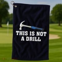 This Is Not A Drill Tools Hammer Builder Woodworking Golf Towel thumb 1