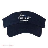 This Is Not A Drill Tools Hammer Builder Woodworking Visor thumb 0