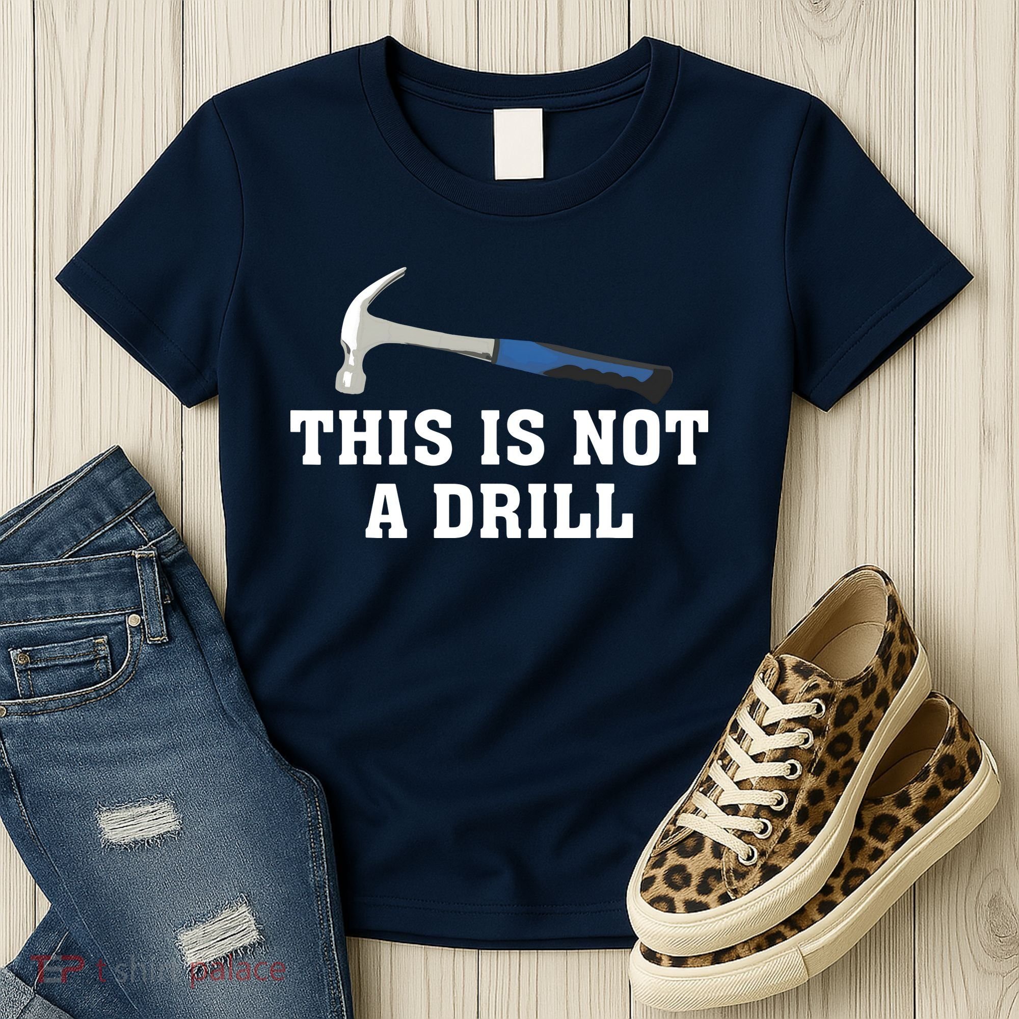 This Is Not A Drill Tools Hammer Builder Woodworking Women's T-Shirt