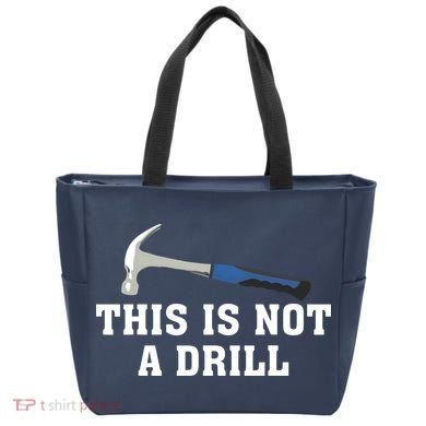 This Is Not A Drill Tools Hammer Builder Woodworking Tote Bag