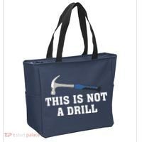 This Is Not A Drill Tools Hammer Builder Woodworking Tote Bag thumb 2
