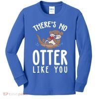 There Is No Otter Like You Funny Valentines Day Love Gift Kids Long Sleeve Shirt thumb 0
