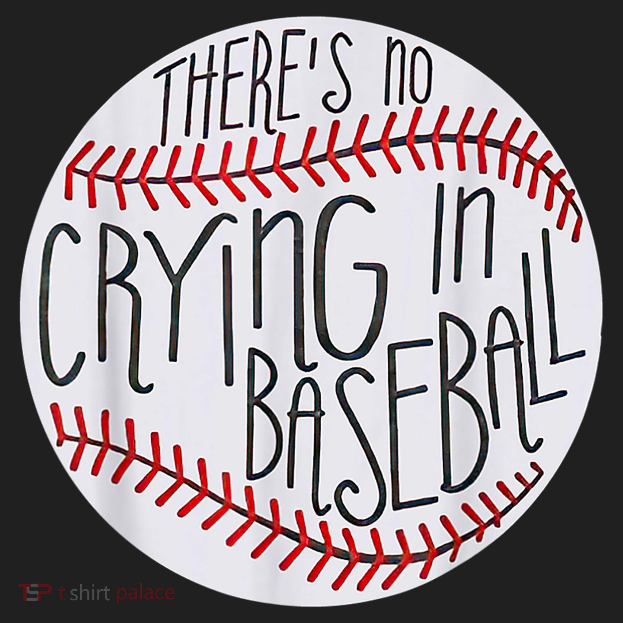 There Is No Crying In Baseball Funny Sports Ball Game Women's Sweatshirt